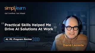 Simplilearn Reviews | How David Went From Seasoned Engineer to AI Innovator #GetCertifiedGetAhead