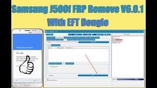 Samsung J500f FRP Remove V6.0.1 With EFT Dongle