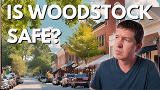 The Reality of Living in Woodstock Georgia