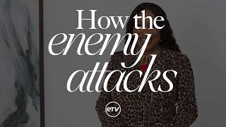 How the Enemy Attacks | Cindy Trimm