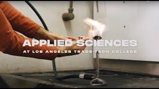 Learn About LATTC's Applied Sciences Pathway