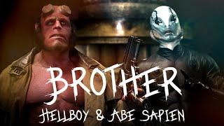 Hellboy & Abe Sapien | Brother