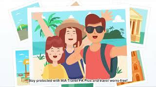 AIA Travel PA Plus: Get protected for a worry-free trip!