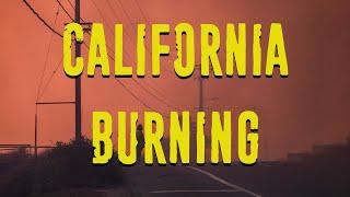 LIVE:  CALIFORNIA BURNING - Did Illegal Immigration Spark Disaster?