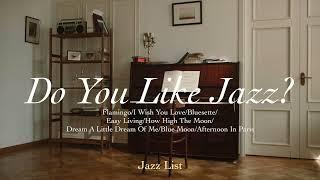 [Playlist] 혹시 재즈 좋아해요? l Jazz Playlist