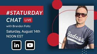 STATURDAY CHAT LIVE with Brandon Foltz, Ep. 10