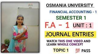 JOURNAL ENTRIES || EXPLANATION VIDEO ||  PASS || SEMESTER - 1 || O.U || @shivanipallela||