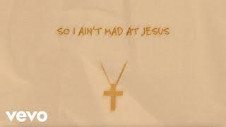 Larry Fleet - Ain’t Mad At Jesus (Lyric Video)