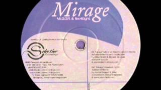 M.I.D.O.R. & Six4Eight - Mirage (Mk-s vs. Robert Nickson rmx)