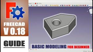 FreeCAD 0.18 PartDesign Guide Tutorial For Beginner