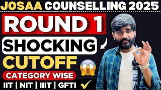 Urgent Update JOSAA 1st Round Shocking Cut-off  Analysis | Josaa Round 1 Cut-off 2025 | CSAB 2025