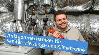 Ausbildung zum Anlagenmechaniker für Sanitär-, Heizungs- und Klimatechnik - Wohl temperiert!