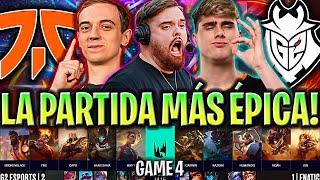 IBAI CASTEA LA PARTIDA MÁS ÉPICA! - FNC vs G2 Game 4 FINAL LEC GRAND FINALS 2024 ESPAÑOL