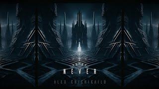 Alex Chichikailo  - NEVER EP - Djent Modern Metalcore Thall 2024