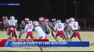 Friday Night Blitz Week 10 - Franklin County at Lord Botetourt