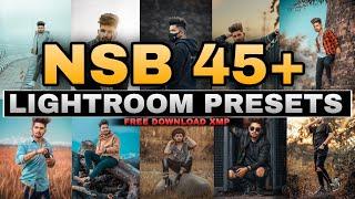 Top 45+ NSB Pictures Lightroom Presets || Adobe Lightroom presets || Latest Lightroom presets