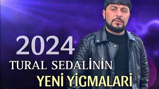 Tural Sedalinin -  Yigma Mahnilari