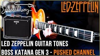 BOSS KATANA GEN 3 - Led Zeppelin Guitar Tones