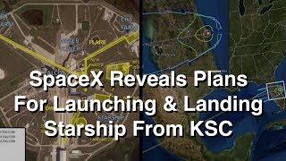 New Report Details SpaceX's Plans To Launch Starship From Florida