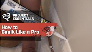 How To Caulk Like A Pro