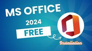 Download, Install, and Activate Microsoft Office 2024 for FREE From Microsoft Website