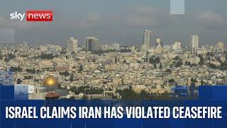 Israel orders strikes 'in heart of Tehran' | Watch full coverage on Sky News
