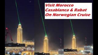 Casablanca and Imperial Rabat (Capital of Morocco) full day tour with Norwegian Excursion المغرب