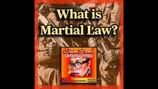 What 'Martial Law' REALLY Means- And Why YOU Need to Pay Attention!