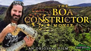 THE BOA CONSTRICTOR MOVIE (An Original Film)