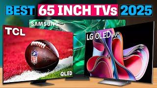 Best 65 Inch TVs 2025 [The Ultimate Review and Guide]