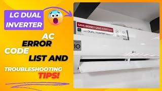 LG Dual Inverter AC Error Code List And Troubleshooting Tips!