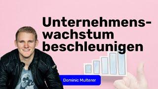 Unternehmenswachstum zünden & beschleunigen für Mittelstand & Start-Ups