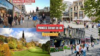 EDINBURGH PRINCES STREET | Walking in Edinburgh, Scotland in NOVEMBER 󠁧󠁢󠁳󠁣󠁴󠁿 4K