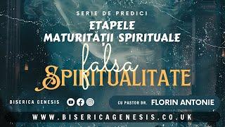 Falsa Spiritualitate - Florin Antonie