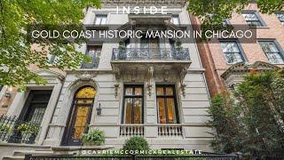 INSIDE A GOLD COAST HISTORIC MANSION IN CHICAGO