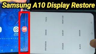 Restore Samsung A10 Display Restore, Post By HM Tec