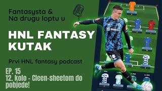 HNL Fantasy kutak - ep. 15 - 12. kolo. Cleen-sheetom do pobjede!