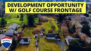 2731 McLeod Rd, Bellingham WA - Prime Development Opportunity with Golf Course Frontage