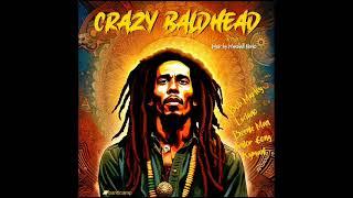 Crazy Baldhead Riddim Mix (Full) Feat. Luciano, Bob Marley, Ky-Mani Marley,  Beenie Man (Sept. 2023)