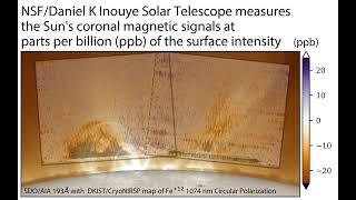 Daniel K. Inouye Solar Telescope produces its first magnetic field maps of the sun's corona