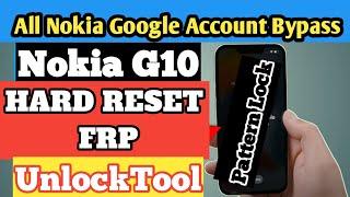 All Nokia G10 FRP and Hard Reset with UnlockTool ||| All Nokia Google Account Bypass 2024 |||