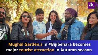 Mughal Garden,s in #Bijibehara becomes major tourist attraction in Autumn season