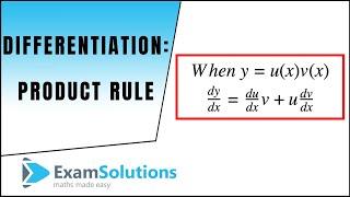 Differentiation - Product Rule : ExamSolutions