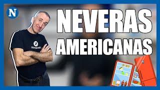 ▷ ¿Quieres comprarte una NEVERA AMERICANA? No sin antes mirar este vídeo. | Navarrete Online