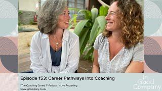 Episode 153 Career Pathways Into Coaching