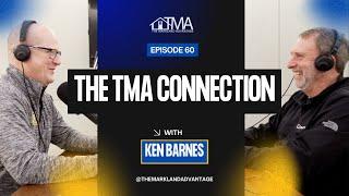 Insured For Life W/ Ken Barnes | The TMA Connection EP. 60