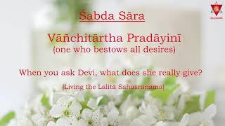 Vāñchitārtha Pradāyinī | When you ask Devi, what does she really give?