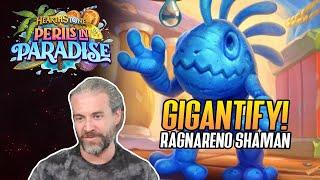 (Hearthstone) Gigantify! RagnaReno Shaman