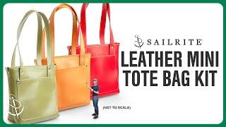 How to Make the Sailrite® Leather Mini Tote Bag | Full Kit Now Available!