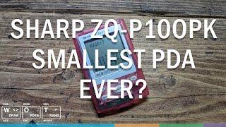 Smallest PDA Ever? Nope! It's the Sharp ZQ-P10PK